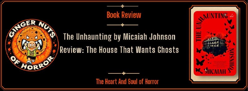 Изображение к публикации: «The Unhaunting» Микайи Джонсон: старый дом без мрачного прошлого исцеляет своих жильцов, но откуда-то в нем берутся…