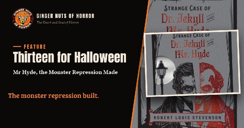 Изображение к публикации: GNOHorror опубликовал эссе Джорджа Дэниела Ли о «Strange Case of Dr Jekyll and Mr Hyde».